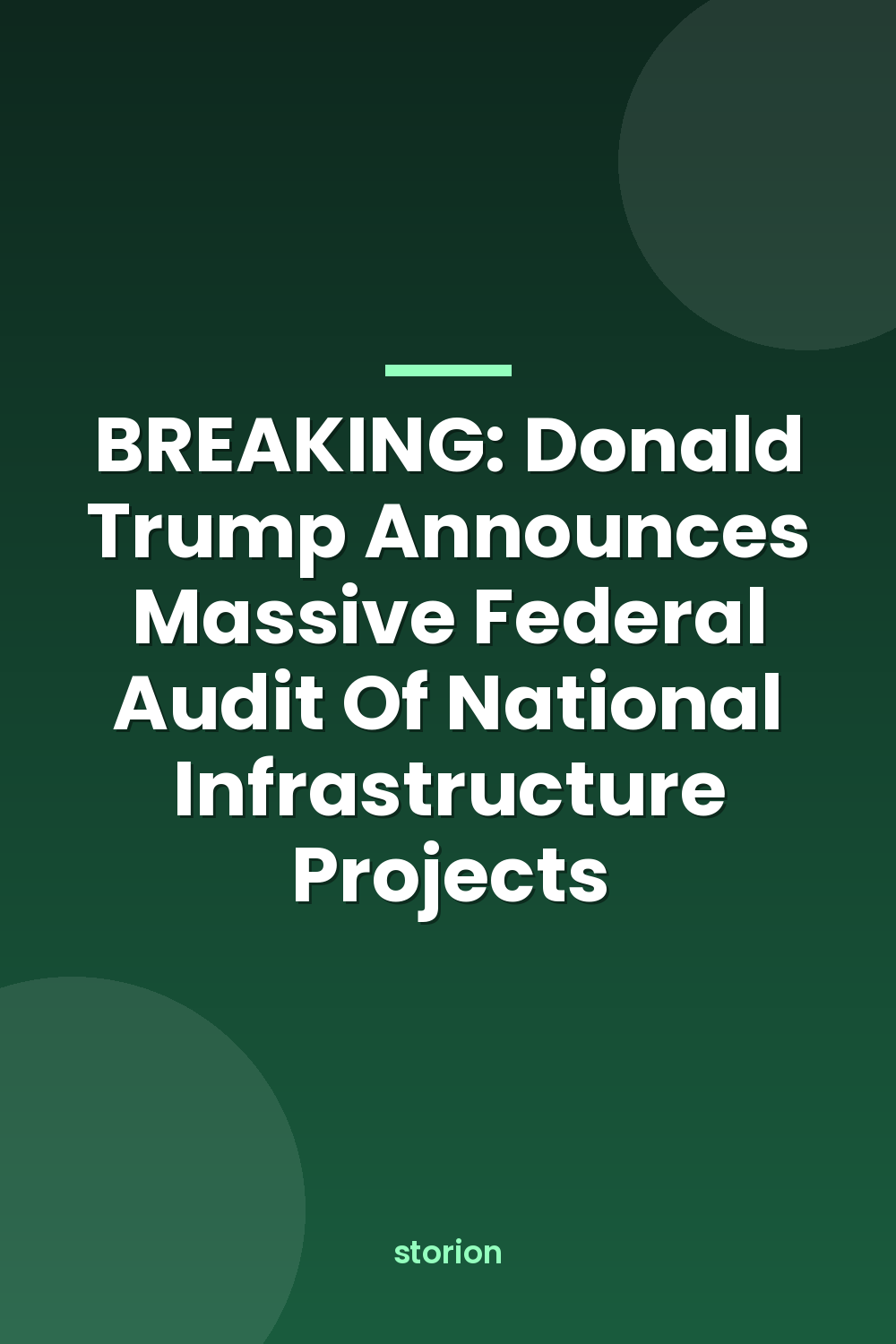 BREAKING: Donald Trump Announces Massive Federal Audit Of National Infrastructure Projects