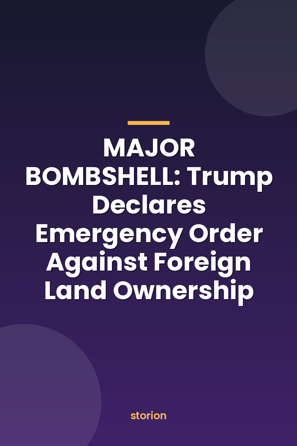 MAJOR BOMBSHELL: Trump Declares Emergency Order Against Foreign Land Ownership